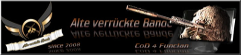 {•—»ALTE VERRÜCKTE BANDE«—•} banner
