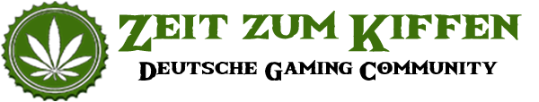 .#Zeit zum Kiffen#. Gaming Community SINCE 2009 banner