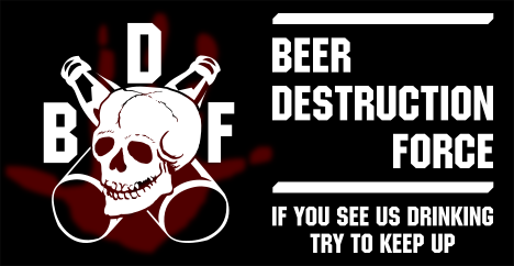 Beer Destruction Force banner