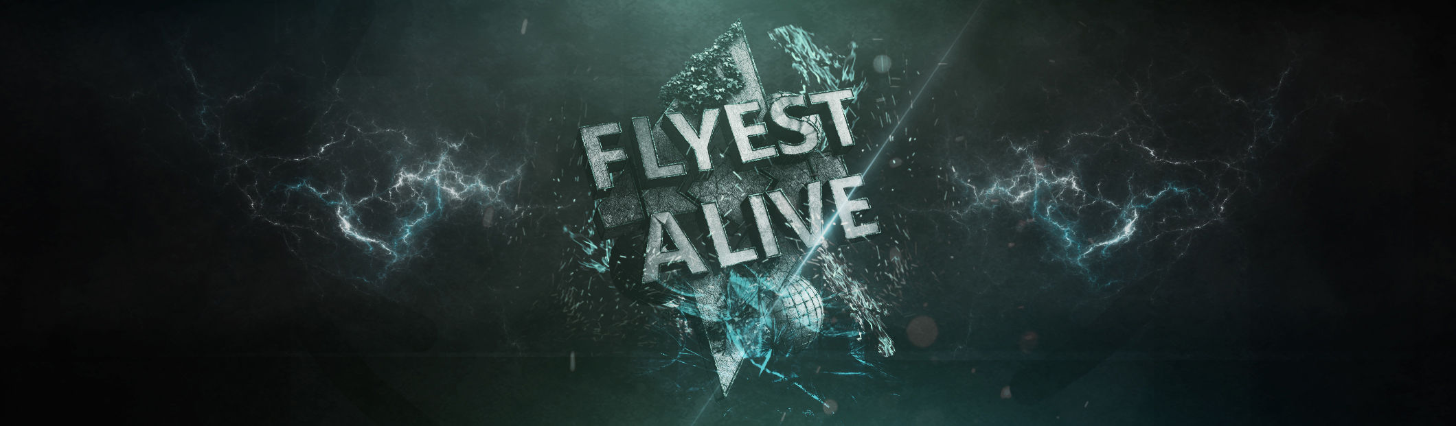 !01. "Flyest Alive" banner