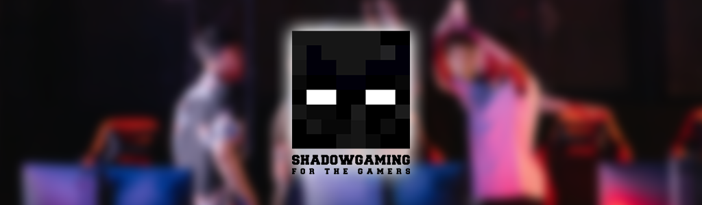 ShadowGaming banner