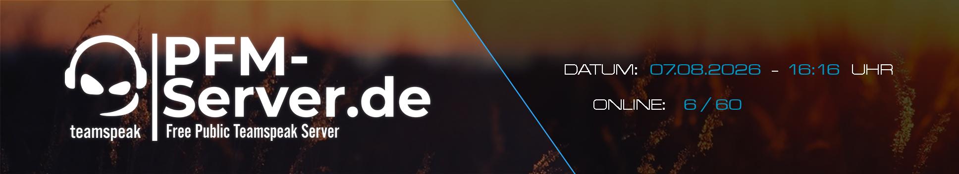 ✅ ➜ PFM-Server.de | Free Public TeamSpeak Server | Free Channel banner