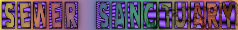 Sewer Sanctuary banner