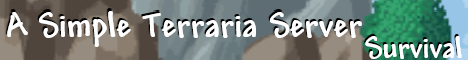 A Simple Terraria Server [ASTS SURVIVAL] banner