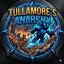 Tullamores Anarchy
