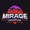 MIRAGE RP 🡸↭↭↭🡺 FRESH WIPE! 🡸↭↭↭🡺