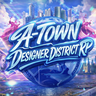 A-TOWN DESIGNER DISTRICT RP