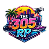 🚨GRAND OPENING!!🚨The 305 RP 18+🚨