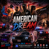 AMERICAN DREAM ©