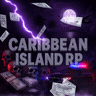 Caribbean Island RP | GRAND OPENING | SERIOUS RP 18+ | GANGS | STREAMER FRIENDLY | FEMALE FRIENDLY