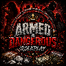 Armed &amp; Dangerous AND RP