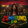 🔥ZomBound RP 🧟‍♂️Zombies🧟‍♂️